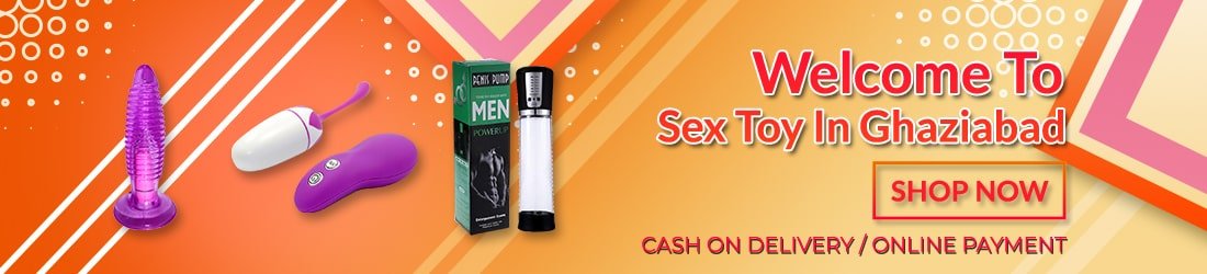 Sex Toys In Ghaziabad